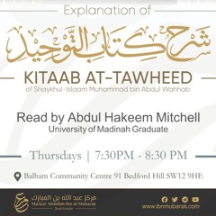 Explanation Of Kitaab At-Tawheed