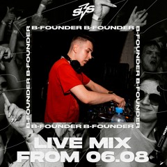 B-founder - SBS LIVE @ Sight By Sight 06.08.2022