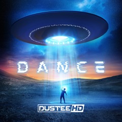 DUSTEEHD - DANCE