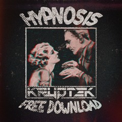 Hypnosis (FREE DOWNLOAD)