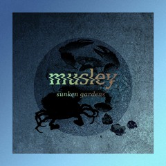 Musley - Sunken Gardens [RDNTEP002] - PROMOMIX