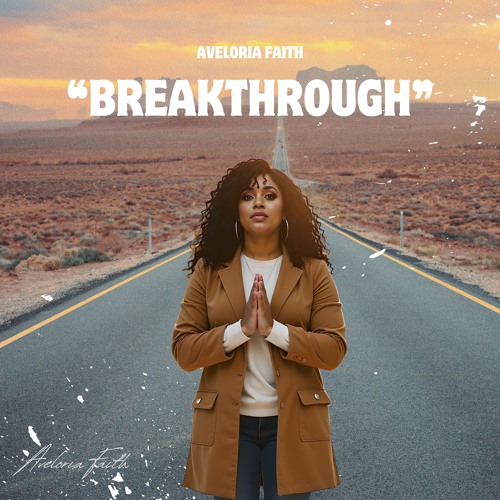 Stream Breakthrough by Aveloria Faith | Listen online for free on ...