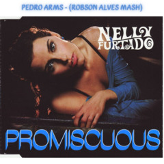 Nelly Furtado ft. Timbaland, Pedro Arms - Promiscuous (Robson Alves Mash) FREE DOWNLOAD