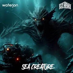 waterjon x GO HARD - SEA CREATURE [Dubstep FBI Premiere]