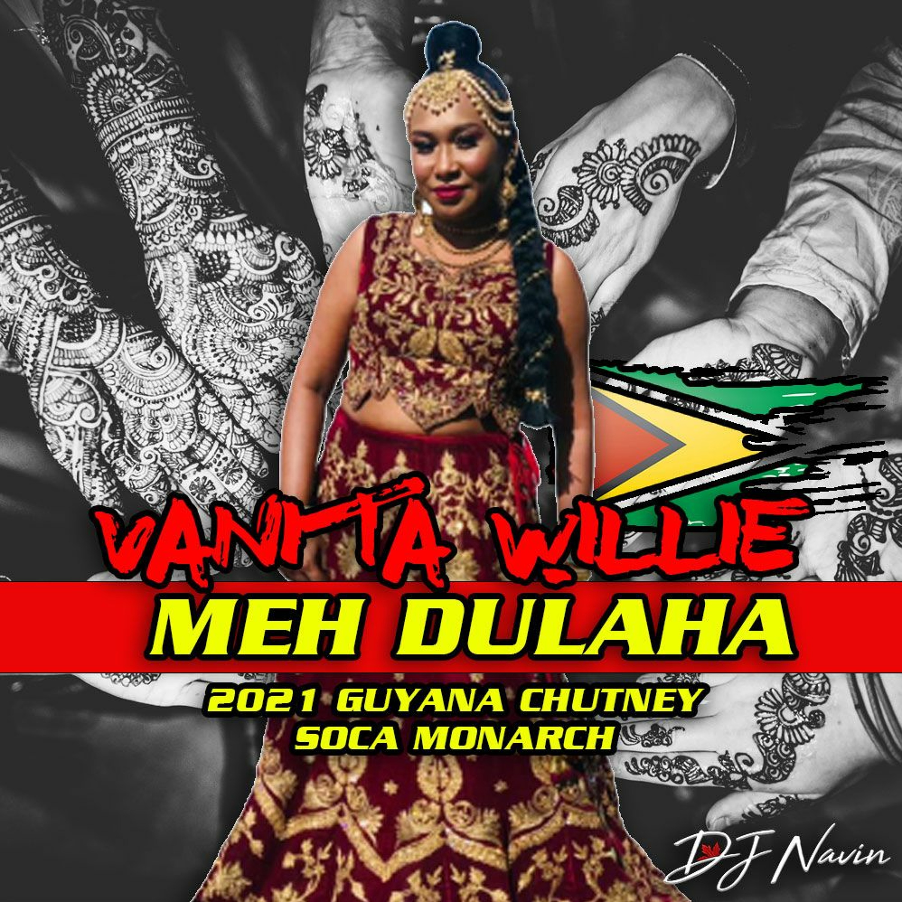 Vanita Willie - Meh Dulaha Chutney Soca 2021 episode artwork