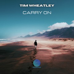 Tim Wheatley - Carry On [Sample]