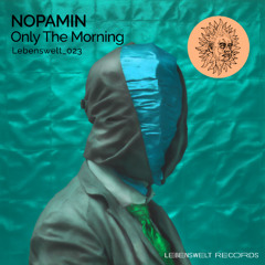 Only The Morning