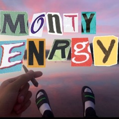 Monty- Enrgy Freestyle (prod. Enrgy)