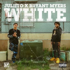 Juliito Ft Bryant Myers - White