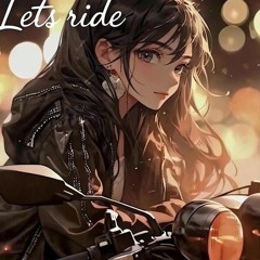 Lets Ride