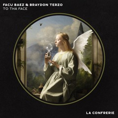 Facu Baez & Braydon Terzo - TO THA FACE