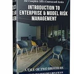 [Free] KINDLE 📌 Introduction to Enterprise & Model Risk Management (Zoohra Non Ficti