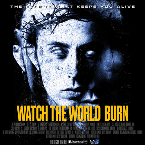 Stream Watch The World Burn By Falling In Reverse | Listen Online.