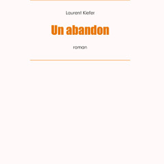 Un abandon ép 1