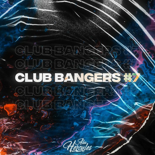 Stream Club Bangers Edits/Mashup Pack #7 (30 Tracks) by Aidan Hercules |  Listen online for free on SoundCloud