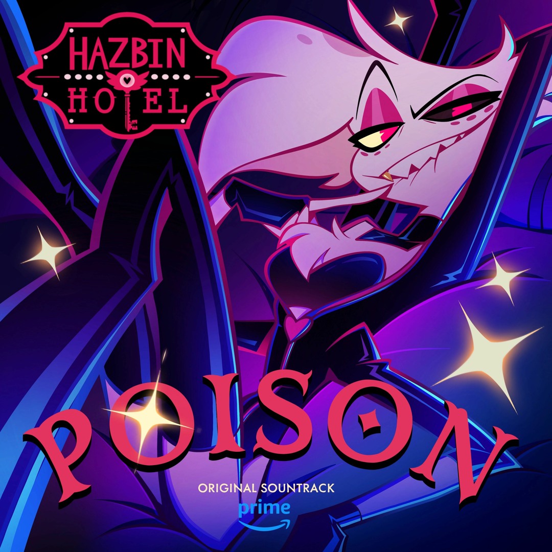 Stream POISON - HAZBIN HOTEL DOBLAJE ESPAÑOL LATINO OFICIAL / Felipe  Waldhorn by Melix2808 | Listen online for free on SoundCloud