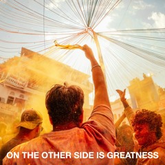 On The Other Side Is Greatness (Free Copyright Music)