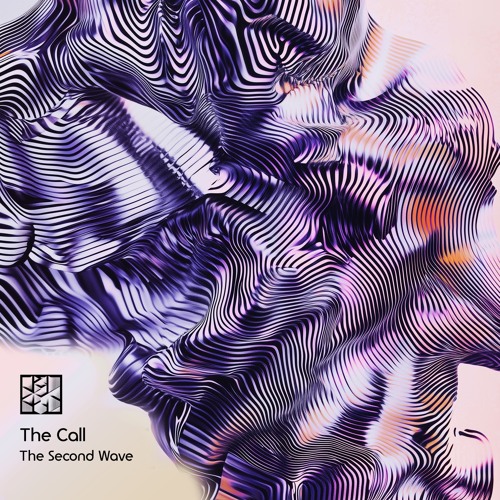 The Second Wave - The Call