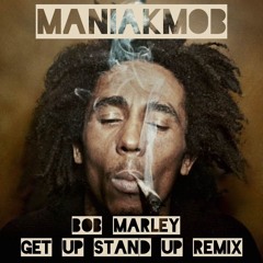 Bob Marley - Get Up Stand Up - ManiakMob DnB Remix