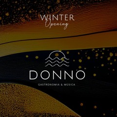 Warm Up Donno - Winter Opening