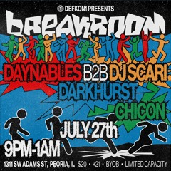 DEFKON1 PRESENTS: BREAK ROOM [DARKHURST SET]