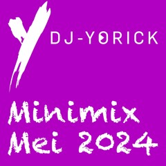 DJ-Yorick Minimix 2024 - 05