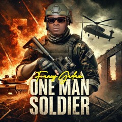 One Man Soldier
