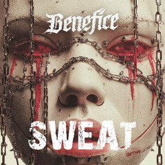 Benefice - Sweat [FREE DOWNLOAD] / Hard Techno Industrial