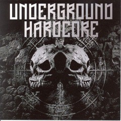 UNDERGROUND HARDCORE CLASSICS