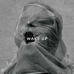 WAKE UP - (FREE DL)