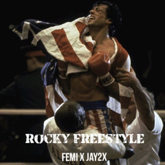 Femi x Jay2x - Rocky Freestyle