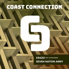 Krazo feat. Iolanda Boban - Seven Nation Army // Coast Connection 002