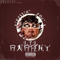 FINESSIN’ FOE’s BY LIL ANARKY