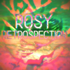 Rosy Retrospection