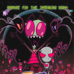 Invader Zim Sings "The Ransom" By Escape The Fate