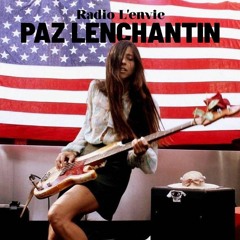 L'envie #164 :: Paz Lenchantin