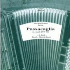 J.S. Bach - Passacaglia C - Moll BWV 582