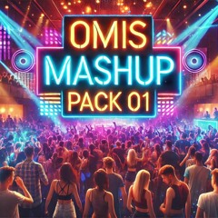 OMIS MASHUP PACK 01 (PITCH FOR COPYRIGHT)