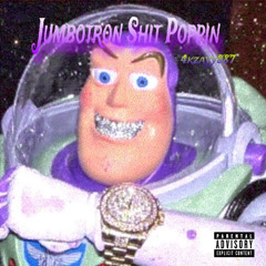 JUMBOTRON SHIT REMIX x 4kzayy887