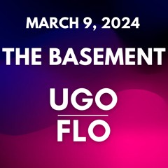 March 9, 2024 | The Basement | Progressive House & Melodic House | Ep 7