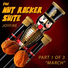 THE NUT ROCKER SUITE / #1 March (Radio Edit)