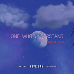one who understand