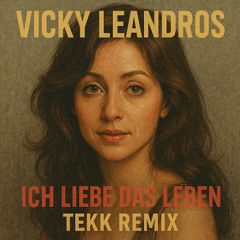 Ich liebe das Leben - Mollymaid9000 Remix (Tekk)