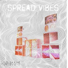 Gukin - Spread Vibes