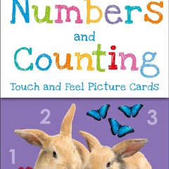 ❤ PDF Read Online ❤ My First Touch and Feel Picture Cards: Numbers and