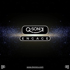 Q-Sonik - Engage | Free Download | BPNZ#10