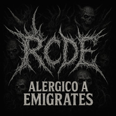 RCDE - ALERGICO A EMIGRANTES