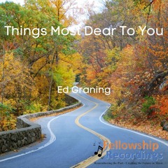 Things Most Dear To You
