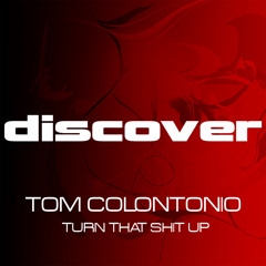 Turn That Shit Up (Original Mix)