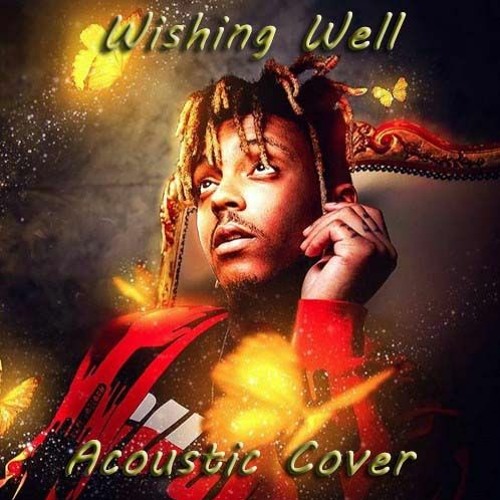 Stream Masha Wishing Well ft. Guitar WRLD (Acoustic Juice WRLD Cover
